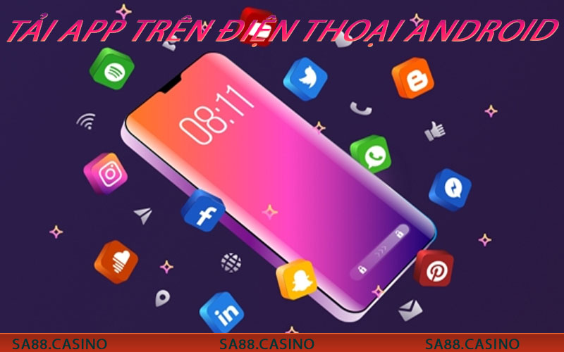 Tải app trên điện thoại Android